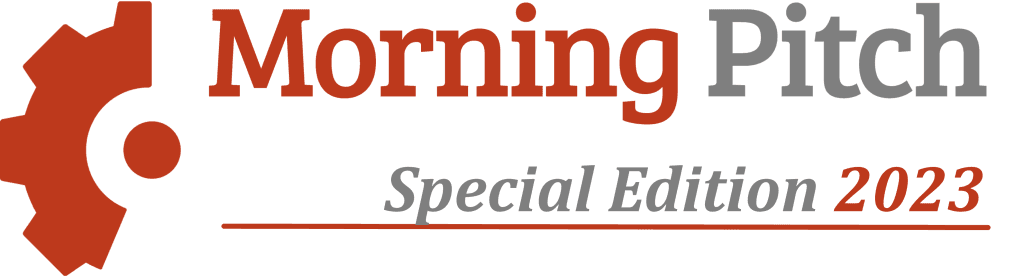 Morning Pitch Special Edition 2023